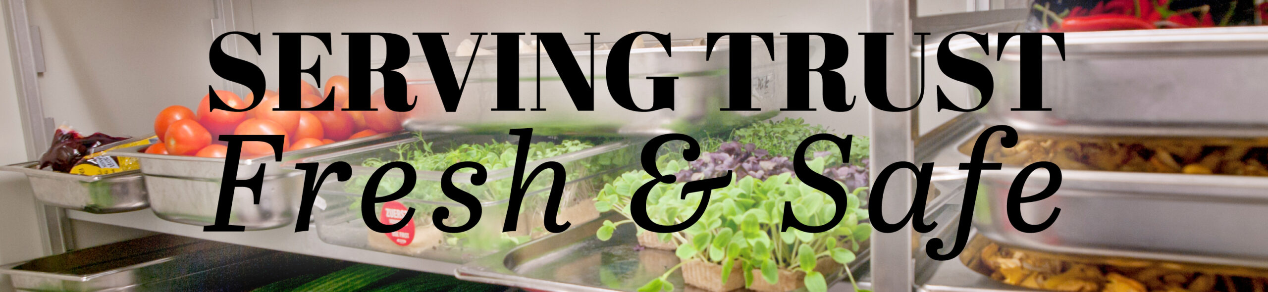 Serving Trust image of fresh produce for Food Safety Month